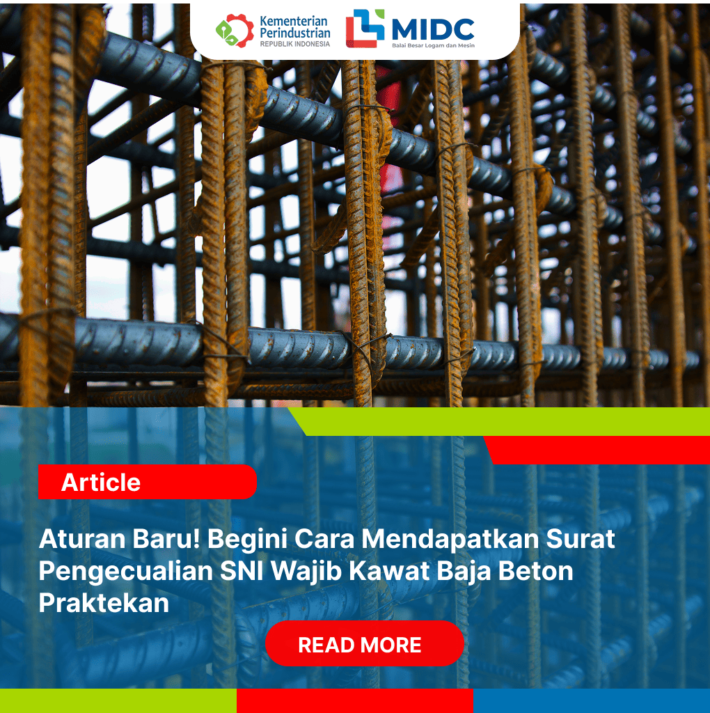 SNI Kawat Baja Cara Mendapatkan Surat Pengecualian
