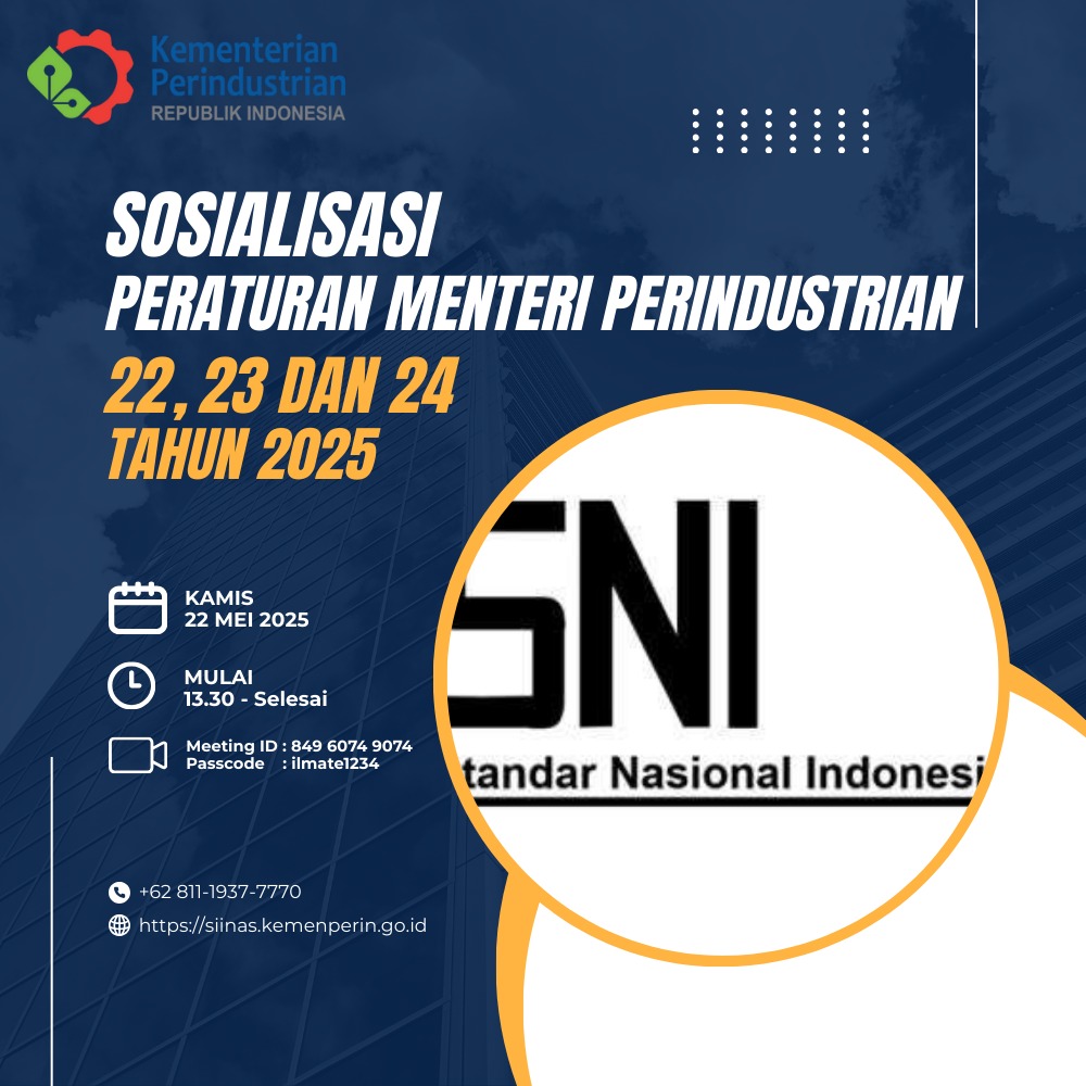 Sosialisasi Peraturan Menteri Perindustrian